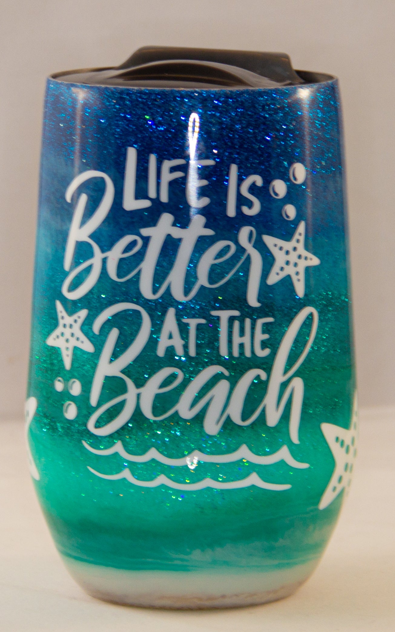 Life is Better at the Beach 16 ounce